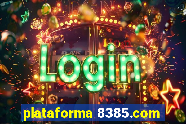 plataforma 8385.com